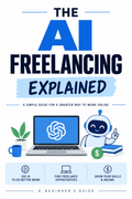 The AI Freelancing Overview (standard)