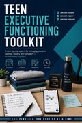Teen Executive Functioning Toolkit